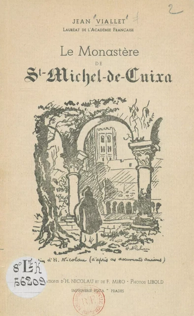 Le monastère de Saint-Michel-de-Cuixa - Jean Viallet - FeniXX réédition numérique