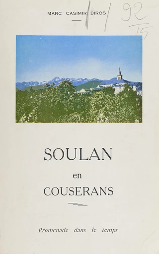 Soulan en Couserans - Marc Casimir Biros - FeniXX rédition numérique