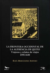 La frontera occidental de la Audiencia de Quito