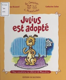 Julius est adopté