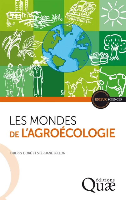 Les mondes de l'agroécologie - Thierry Doré, Stéphane Bellon - Quae