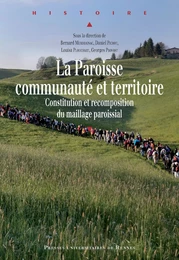 La paroisse, communauté et territoire