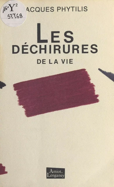 Les Déchirures de la vie - Jacques Phytilis - FeniXX réédition numérique