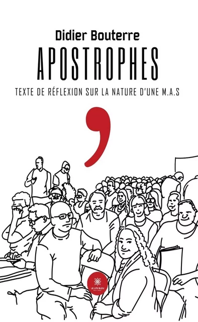 Apostrophes - Didier Bouterre - Le Lys Bleu Éditions