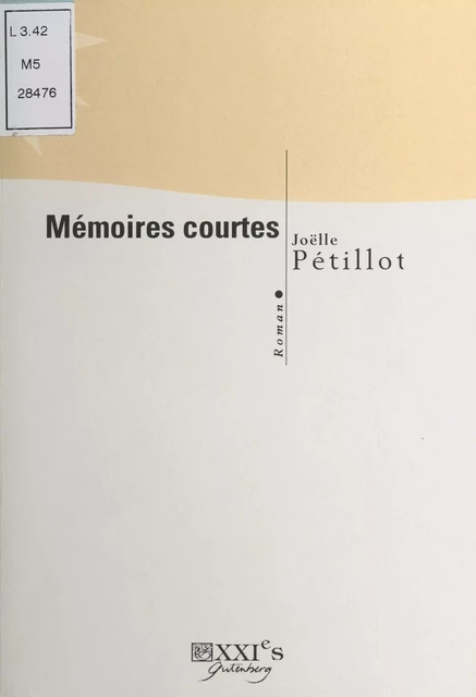 Mémoires courtes - Joëlle Pétillot - FeniXX réédition numérique