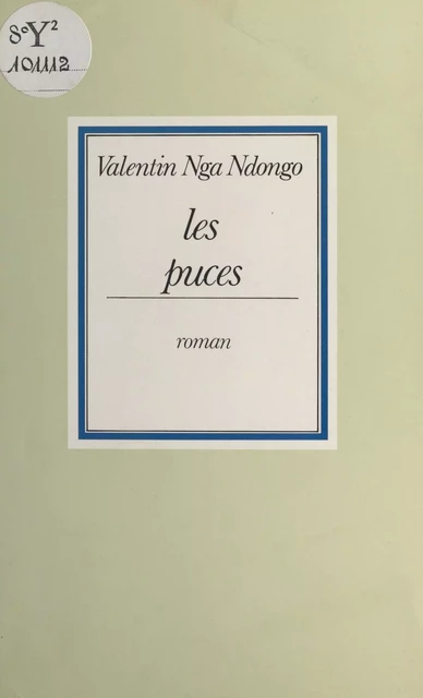 Les Puces - Valentin Nga Ndongo - FeniXX réédition numérique