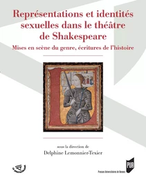 Représentations et identités sexuelles dans le théâtre de Shakespeare