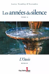 Les années du silence, tome 6