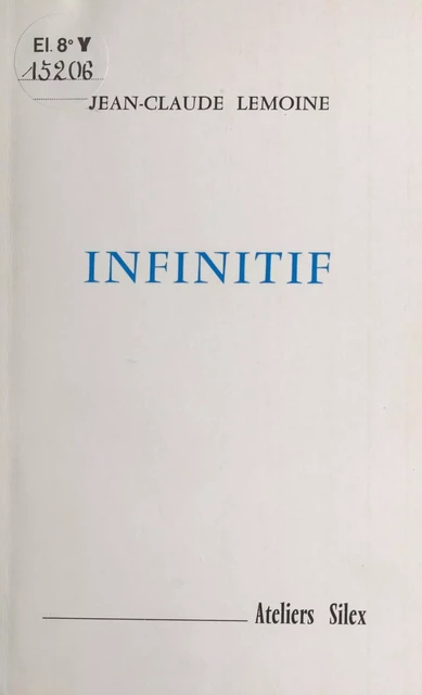 Infinitif - Jean-Claude Lemoine - FeniXX réédition numérique