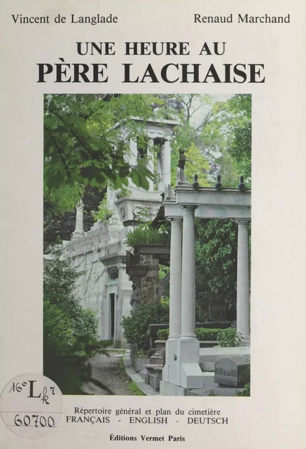 Une heure au Père-Lachaise - Vincent de Langlade, Renaud Marchand - FeniXX réédition numérique