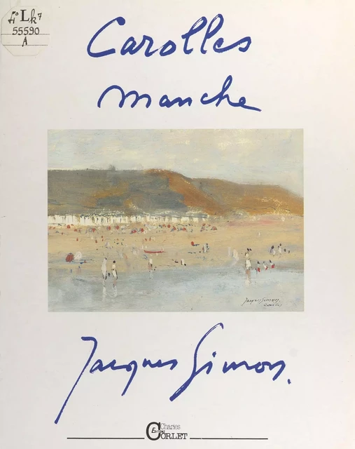 Carolles (Manche) - Jacques Simon - FeniXX réédition numérique