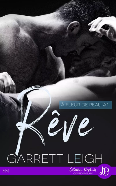 Rêve - Garrett Leigh - Juno Publishing