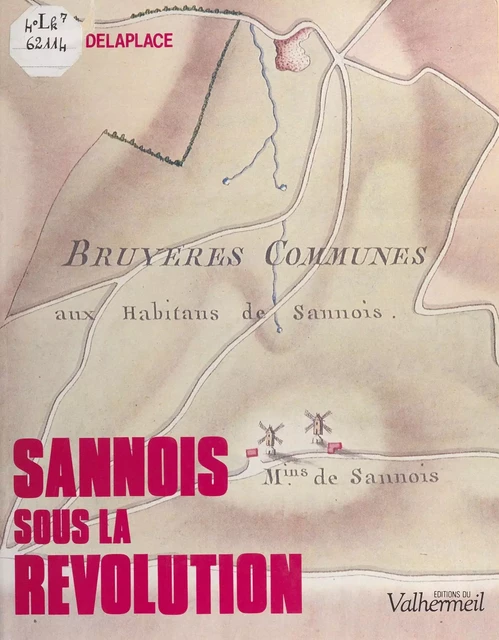 Sannois sous la Révolution - Jacques Delaplace - FeniXX réédition numérique