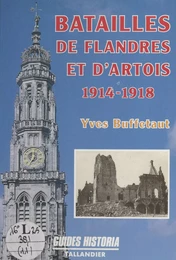 Batailles de Flandres et d'Artois : 1914-1918