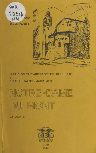 Notre-Dame-du-Mont (XIe-XIXe siècle) - Pierre Bodard, Claude Passet - FeniXX réédition numérique