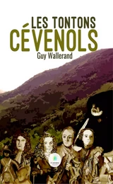 Les tontons cévenols