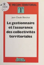 Le gestionnaire et l'assurance des collectivités territoriales