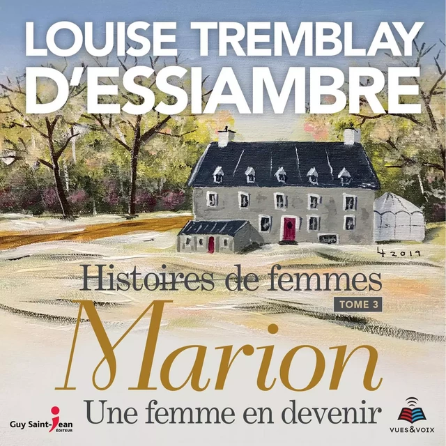 Marion une femme en devenir - Louise Tremblay d'Essiambre - Kampus Média