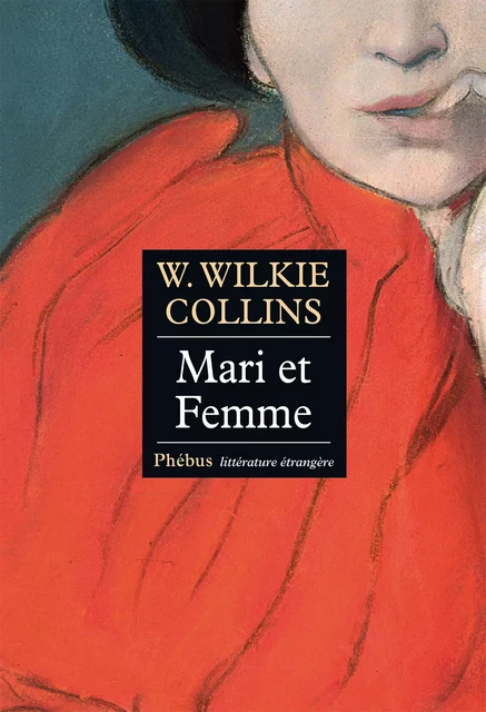 Mari et Femme - Wilkie Collins - Libella