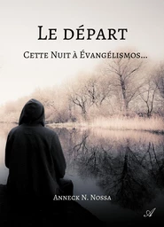 Le départ