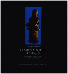 Cosmos, magie et politique