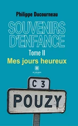 Souvenirs d'enfance - Tome 2