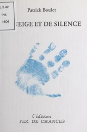 De neige et de silence