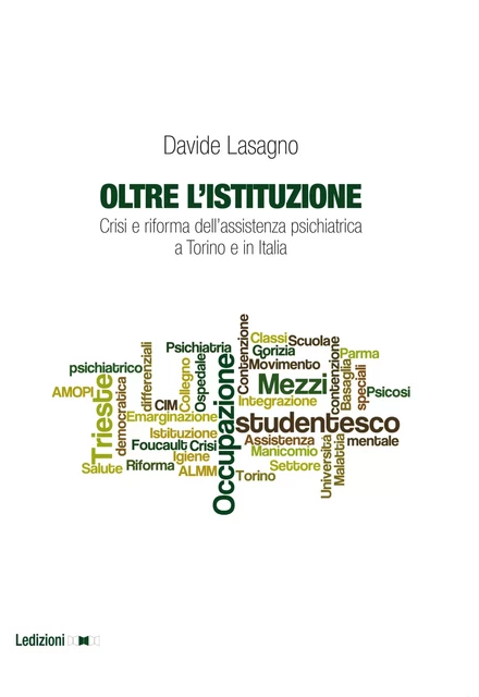 Oltre l’istituzione - Davide Lasagno - Ledizioni