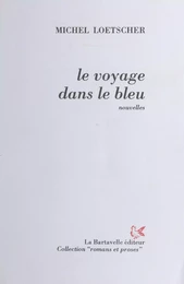 Le Voyage dans le bleu