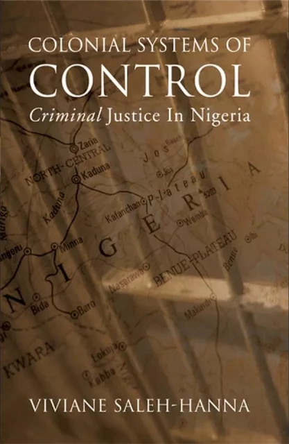 Colonial Systems of Control -  - Les Presses de l'UniversitÈ d'Ottawa/University of Ottawa Press