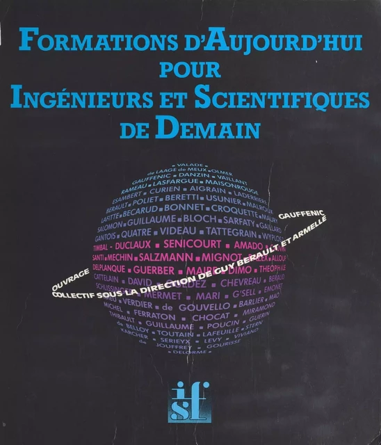 Formations d'aujourd'hui pour ingénieurs et scientifiques de demain -  - FeniXX réédition numérique