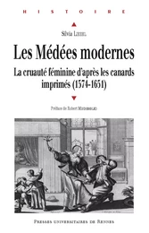 Les Médées modernes