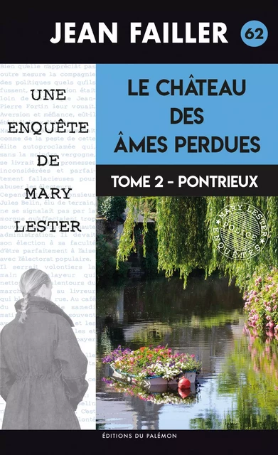 Le château des âmes perdues - Tome 2 : Pontrieux - Jean Failler - Palémon