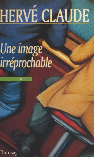 Une image irréprochable - Hervé Claude - FeniXX réédition numérique