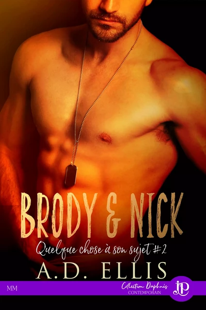 Brody & Nick - A.D. Ellis - Juno Publishing