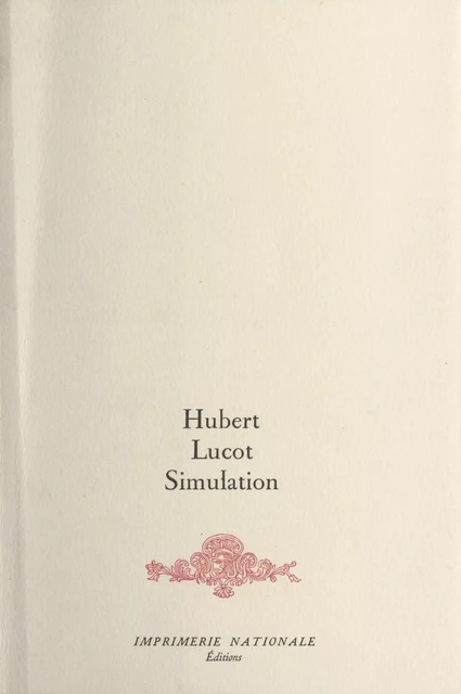 Simulation - Hubert Lucot - FeniXX réédition numérique