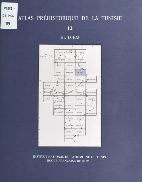 Atlas préhistorique de la Tunisie (12) : El Djem - Gabriel Camps, Abderrazak Gragueb - FeniXX réédition numérique