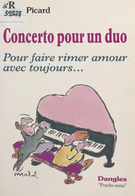 Concerto pour un duo : pour faire rimer amour avec toujours... - Paule Picard - FeniXX réédition numérique