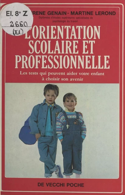 L'Orientation scolaire et professionnelle - Laurène Ghenain - FeniXX réédition numérique