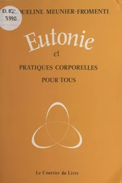 Eutonie et pratiques corporelles pour tous