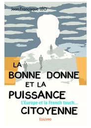 La Bonne Donne et la puissance citoyenne