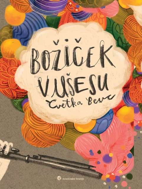 Božiček v ušesu - Cvetka Bevc - Založba Pivec