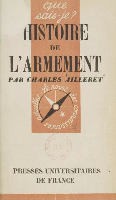 Histoire de l'armement - Charles Ailleret - FeniXX réédition numérique