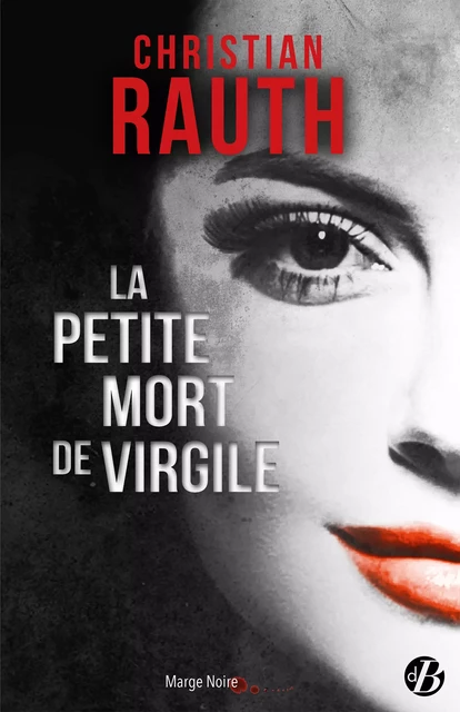 La Petite mort de Virgile - Christian Rauth - De Borée