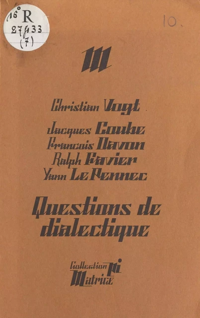 Questions de dialectique -  Collectif - FeniXX réédition numérique