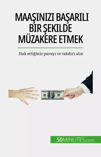 Maaşınızı başarılı bir şekilde müzakere etmek - Isabelle Aussant - 50Minutes.com (TU)