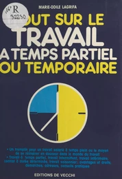 Tout sur le travail à temps partiel ou temporaire