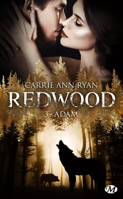 Redwood, T3 : Adam - Carrie Ann Ryan - Milady