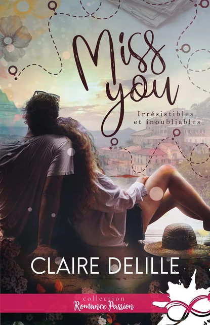 Miss you - Claire Delille - Collection Infinity