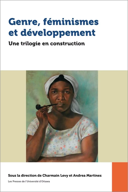 Genre, féminismes et développement -  - University of Ottawa Press